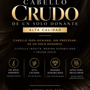 CABELLO CRUDO · CALIDAD ALTA